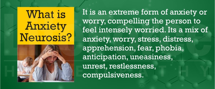 What is Anxiety Neurosis?